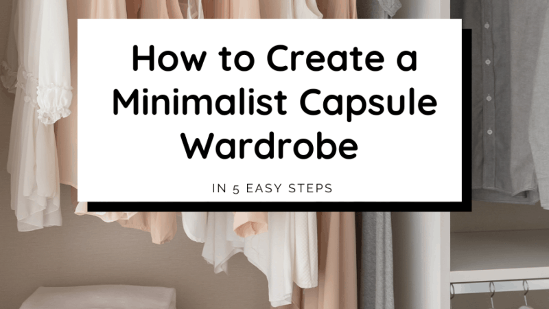 Minimalist Capsule Wardrobe