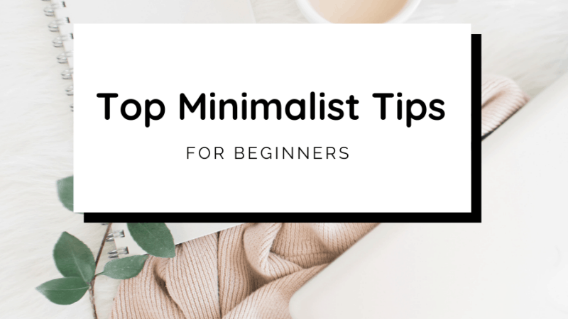 Minimalist Tips For Beginners