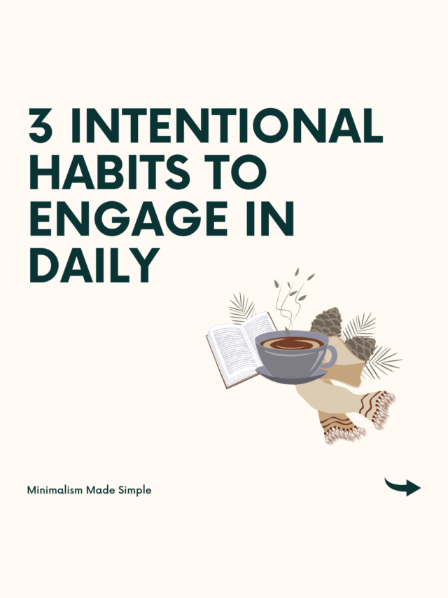 Daily Intentional Habits