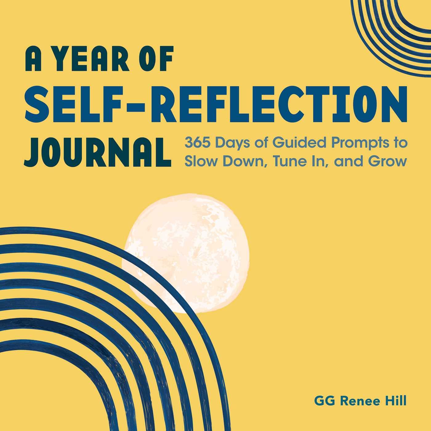 A Year of Self-Reflection Journal