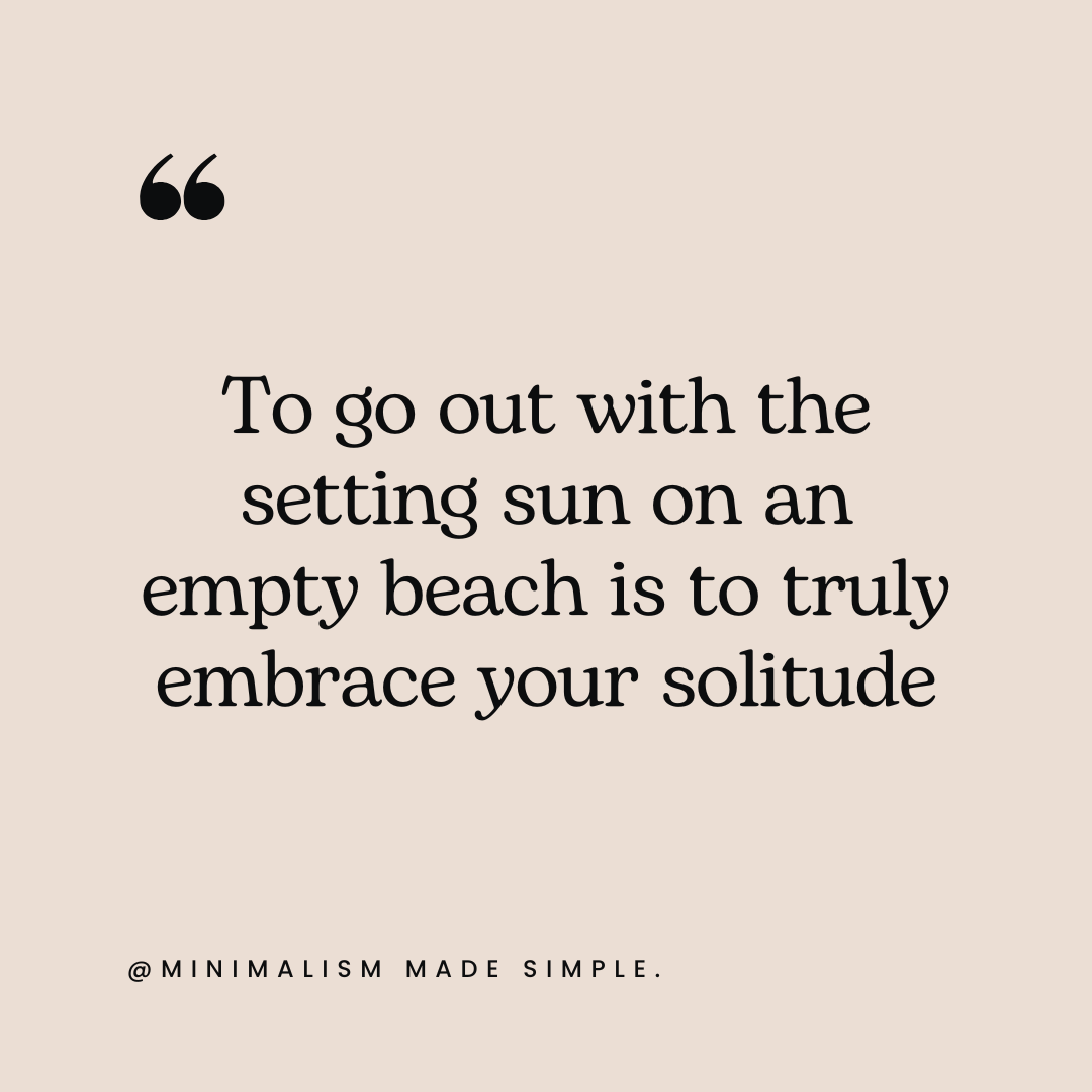 50 inspiring quotes to encourage you to spend time with yourself